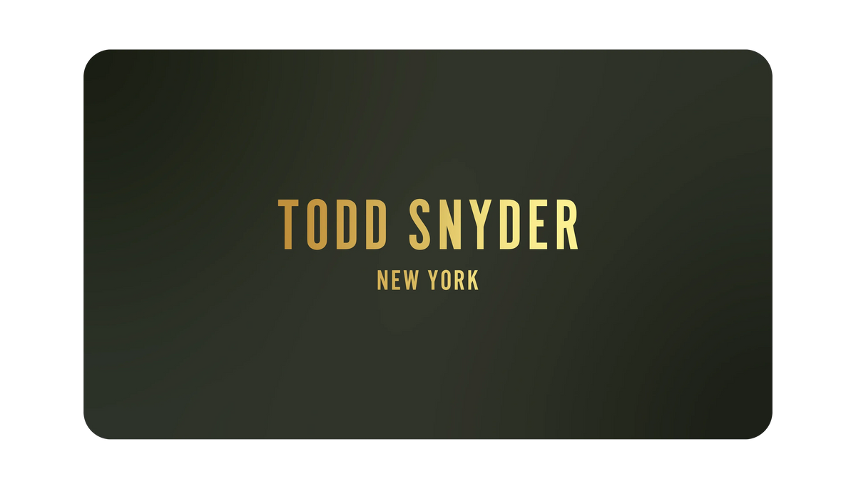 Todd Snyder Digital Gift Cards